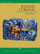 Danzas Cubanas by Sheldon Robert for Full Score