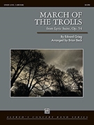 March Of The Trolls by Grieg Edvard - Beck Brian - for Full Score