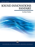 Sound Innovations Fanfare by Sheldon Robert for Concert Band