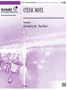 Celtic Noel by - Tucker Sondra - for Handbells 3-5 Octave
