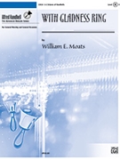 With Gladness Ring by Moats William for Handbells 3-5 Octave