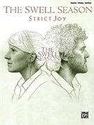 Strict Joy by Swell Season The Swell Season for PVG Collection