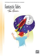 Fantastic Tales by Gerou Tom for Piano