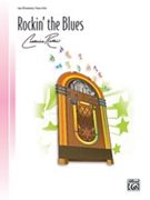 Rockin' The Blues by Rollin Catherine for Piano