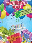 Happy Birthday To You by Hill Patty and Mildred - Lancaster E L - for PVG Solo