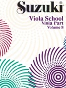 Suzuki Viola School - Volume 8 by Suzuki Shinichi for Viola Method (Vol 8)