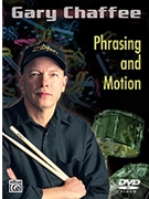 Phrasing & Motion by Chaffee Gary for DVD