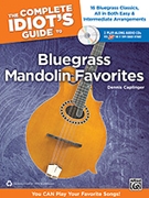 Bluegrass Mandolin Favorites by Caplinger Dennis for Mandolin C