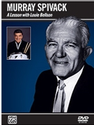 Murray Spivack - A Lesson With Bellson by Bellson Louie for DVD