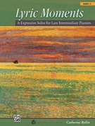 Lyric Moments Book 3 by Rollin Catherine for Piano