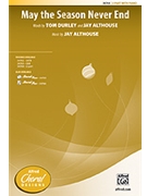 May The Season Never End by Althouse Jay for 2-Part