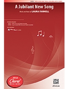 Jubilant New Song by Farnell Laura for SATB