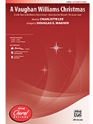 Vaughan Williams Christmas by Williams Vaughan - Wagner Douglas E - for SATB