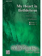 My Heart Is Bethlehem by Peterson Michael - Kingsmore Richard - for SATB