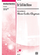 Be Still & Know by Chapman Steven - Grassi Thomas - for SATB