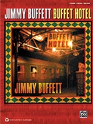 Buffet Hotel by Buffett Jimmy Jimmy Buffett for PVG Collection