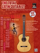 Total Latin Guitarist by Munro Doug for Guitar Met