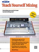 Teach Yourself Mixing by for Book