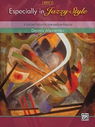 Especially In Jazzy Style Book 2 by Alexander for Piano
