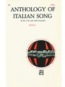 Anthology Of Italian Song-17th/18th Cent by for Vocal Collection (Book 1)