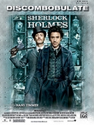 Discombobulate - From "sherlock Holme by Zimmer Hans - Tom Gerou - for PVG 5 Fngr