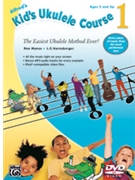 Alfred's Kid's Ukulele Course 1 by Manus and Harnsberger - By Ron Manus and L. - for DVD