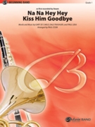 Na Na Hey Hey Kiss Him Goodbye by de Carlo / Frashuer / Leka - Cook Paul - Steam for Full Score