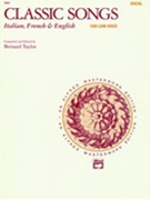Classic Songs - Italian French & English by - Taylor - for Low Voice Collection