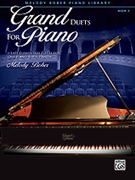 Grand Duets For Piano Book 3 by Bober Melody for 1 Piano 4 Hands