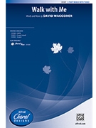 Walk With Me by Waggoner David for 3-Part Mixed