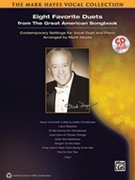 8 Favorite Duets From The Great American by - Hayes Mark - for Vocal Duet (Bk/cd)