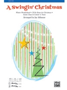 Swingin' Christmas by - Althouse Jay - for SAB