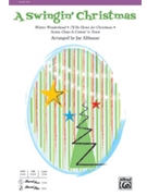Swingin' Christmas by - Althouse Jay - for SSA