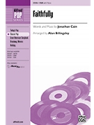 Faithfully by Cain Jonathan - Billingsley Alan - Journey for SSA (Featured On Glee)