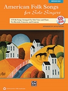 American Folk Songs For Solo Singers by - Althouse Jay - for Medium High Voice (Book and CD)