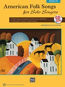 American Folk Songs For Solo Singers by - Althouse Jay - for Medium-Low Voice (Book and CD)