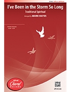 I've Been In The Storm So Long by - Hayes Mark - for SATB a cappella