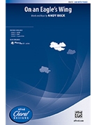 On An Eagle's Wing by Beck Andy for SAB