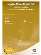 Sing We Now Of Christmas by - Albrecht Sally K - for 2-Part