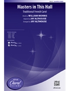 Masters In This Hall by - Althouse Jay - for SSA