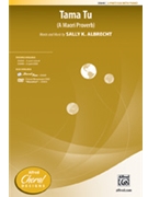 Tama Tu by Albrecht Sally K for 2-Part (Opt Ssa)