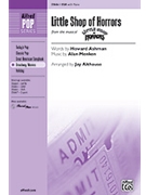 Little Shop Of Horrors by Menken Alan - Althouse Jay - for SSA