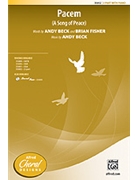 Pacem (A Song Of Peace) by Beck Andy for 2-Part