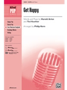 Get Happy by Arlen and Koehler - Kern Philip - for SATB