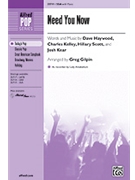 Need You Now by Haywood Dave - Gilpin Greg - for SSA