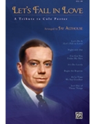 Let's Fall In Love by - Althouse Jay - Cole Porter for SAB and Piano