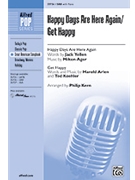 Happy Days Are Here Again w/Get Happy by - Kern Philip - for SAB (Featured On Glee)