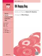 Oh Happy Day by Hawkins Edwin - Hayes Mark - for SATB