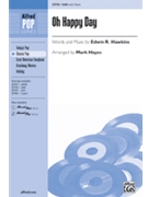 Oh Happy Day by Hawkins Edwin - Hayes Mark - for SAB
