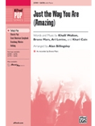 Just The Way You Are by Khalil Walton; Bruno Mars; Ari Levine; Khari Cain - Billingsley Alan - for SATB (Featured On Glee)